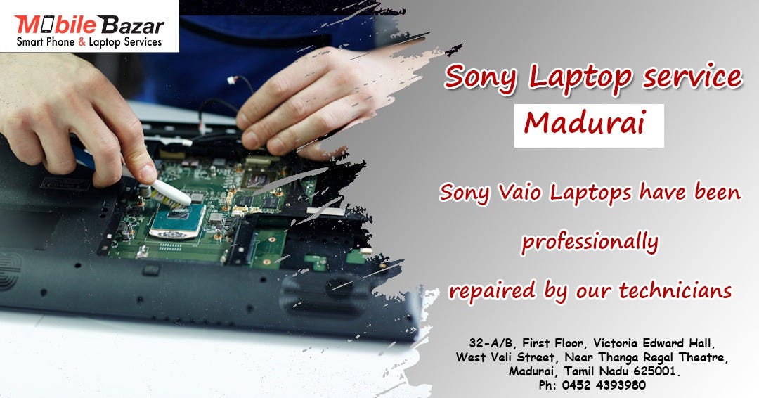 Sony Laptop service in Madurai Linosha Medium