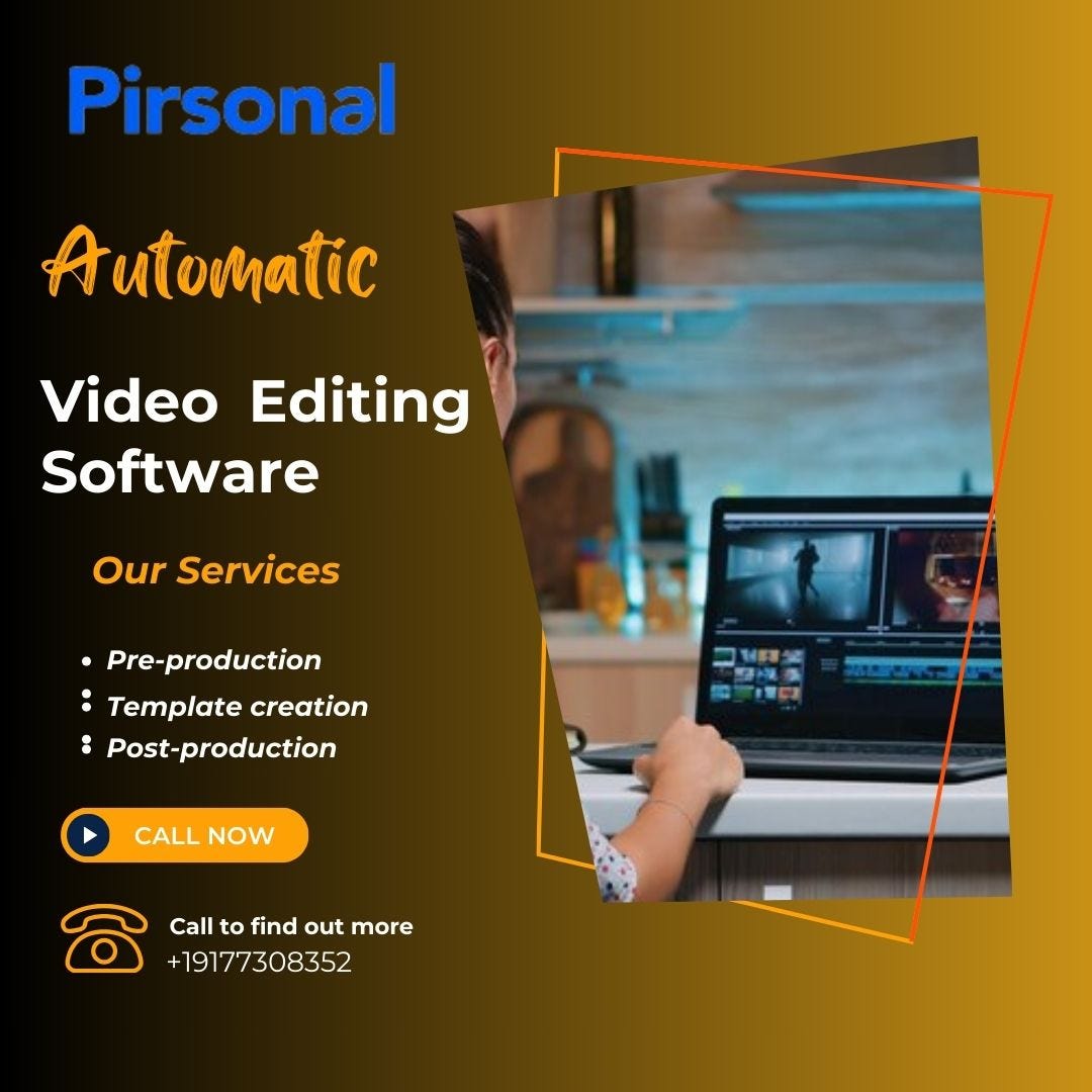 Automatic video editing software - Pirsonal Software - Medium