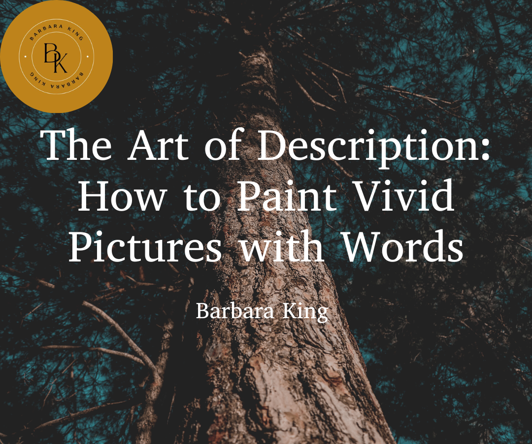 The Art of Description. How to Paint Vivid Pictures with Words by Elise L. Blake An