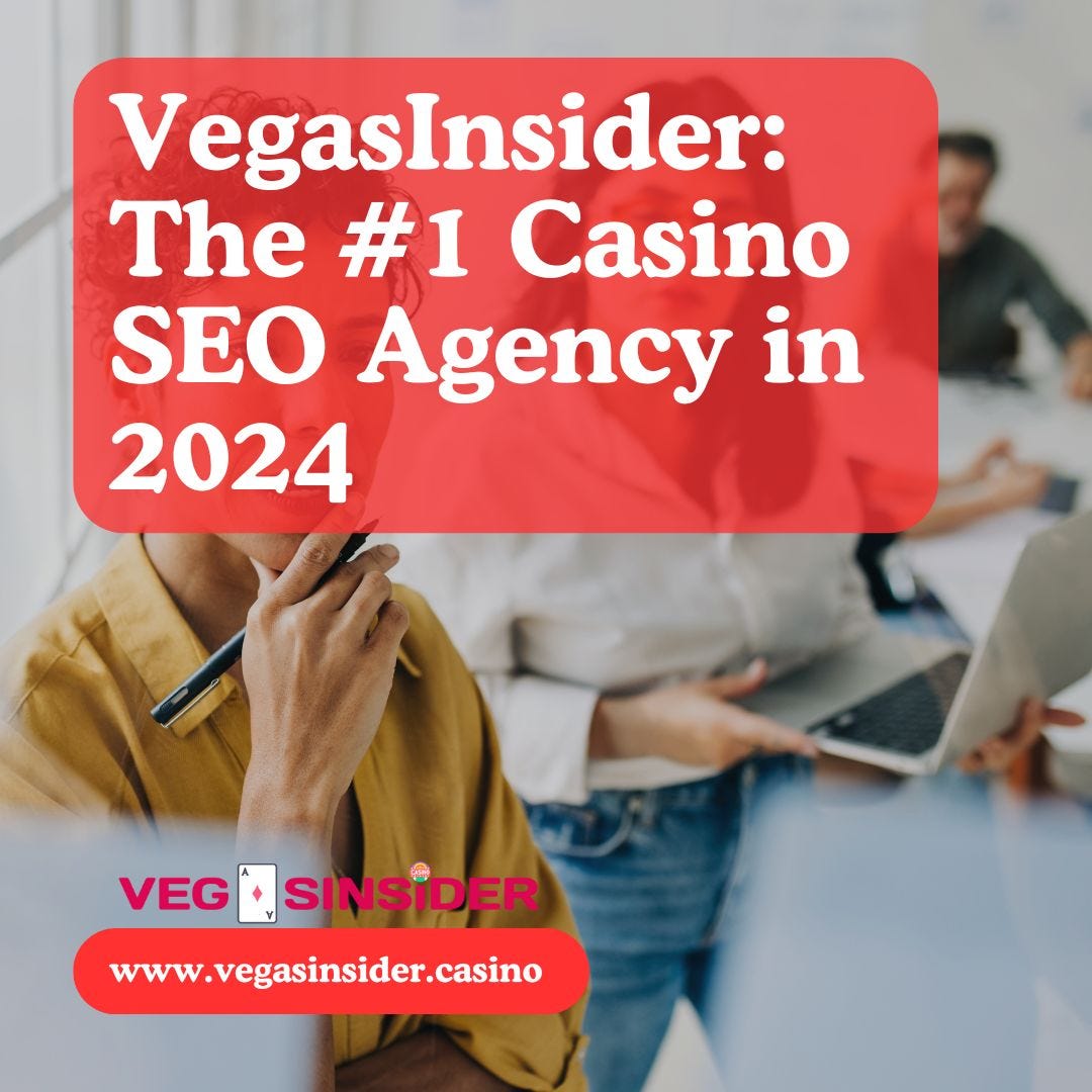 VegasInsider The 1 Casino SEO Agency in 2024 by VegasInsider Sep