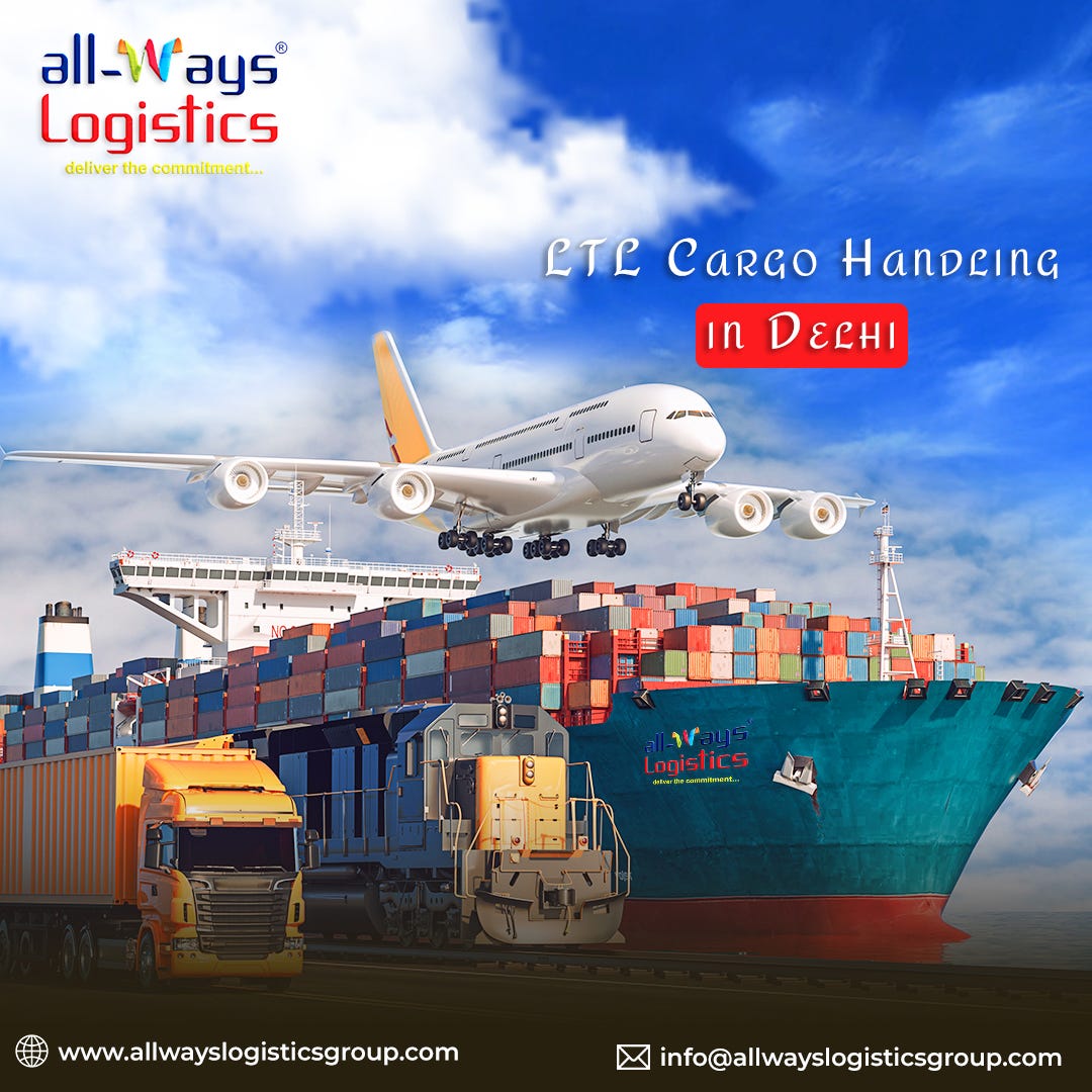 LTL Cargo Handling in Delhi All Ways Logistics group Medium