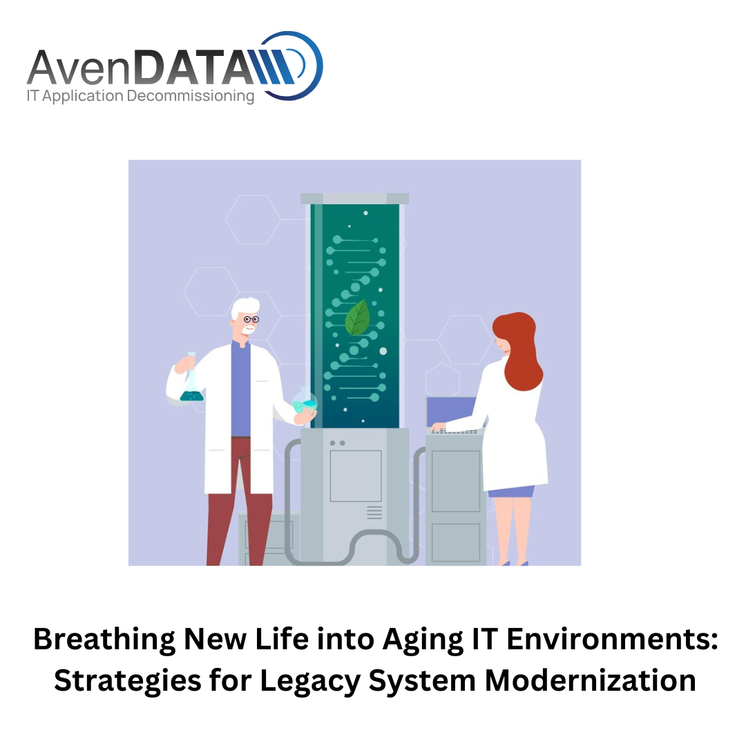 Breathing New Life into Aging IT Environments: Strategies for Legacy ...