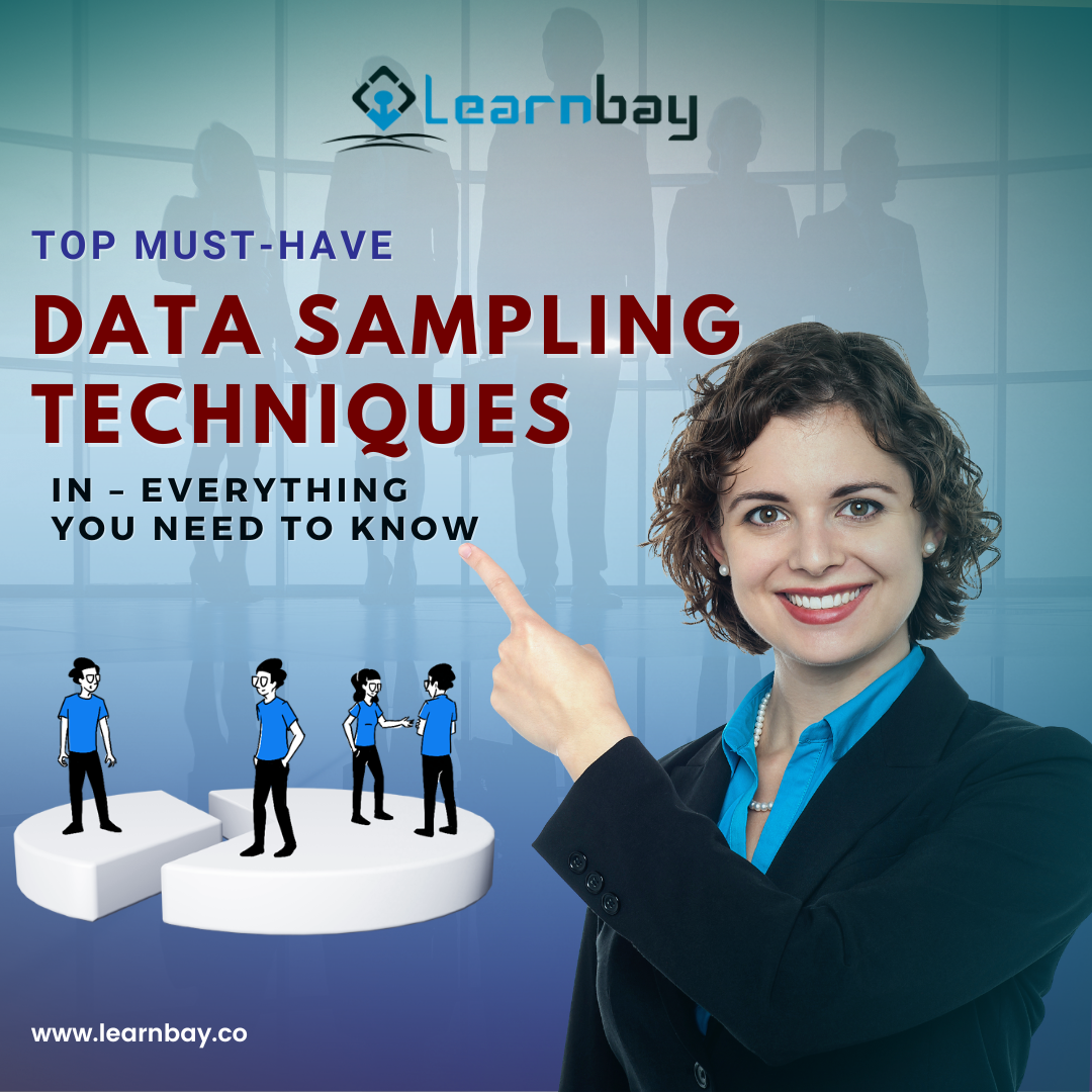 Top Must-Have Data Sampling Techniques In — Everything You Need To Know ...