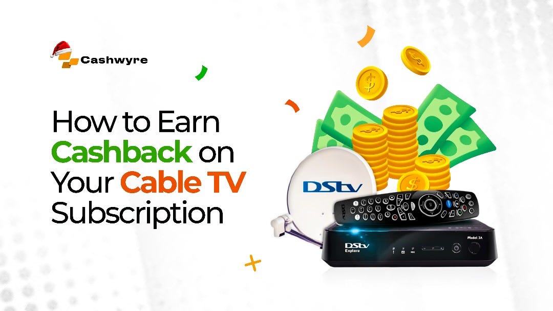 How to Earn Cashback on Your Cable TV Subscription | by Cashwyre | Dec ...