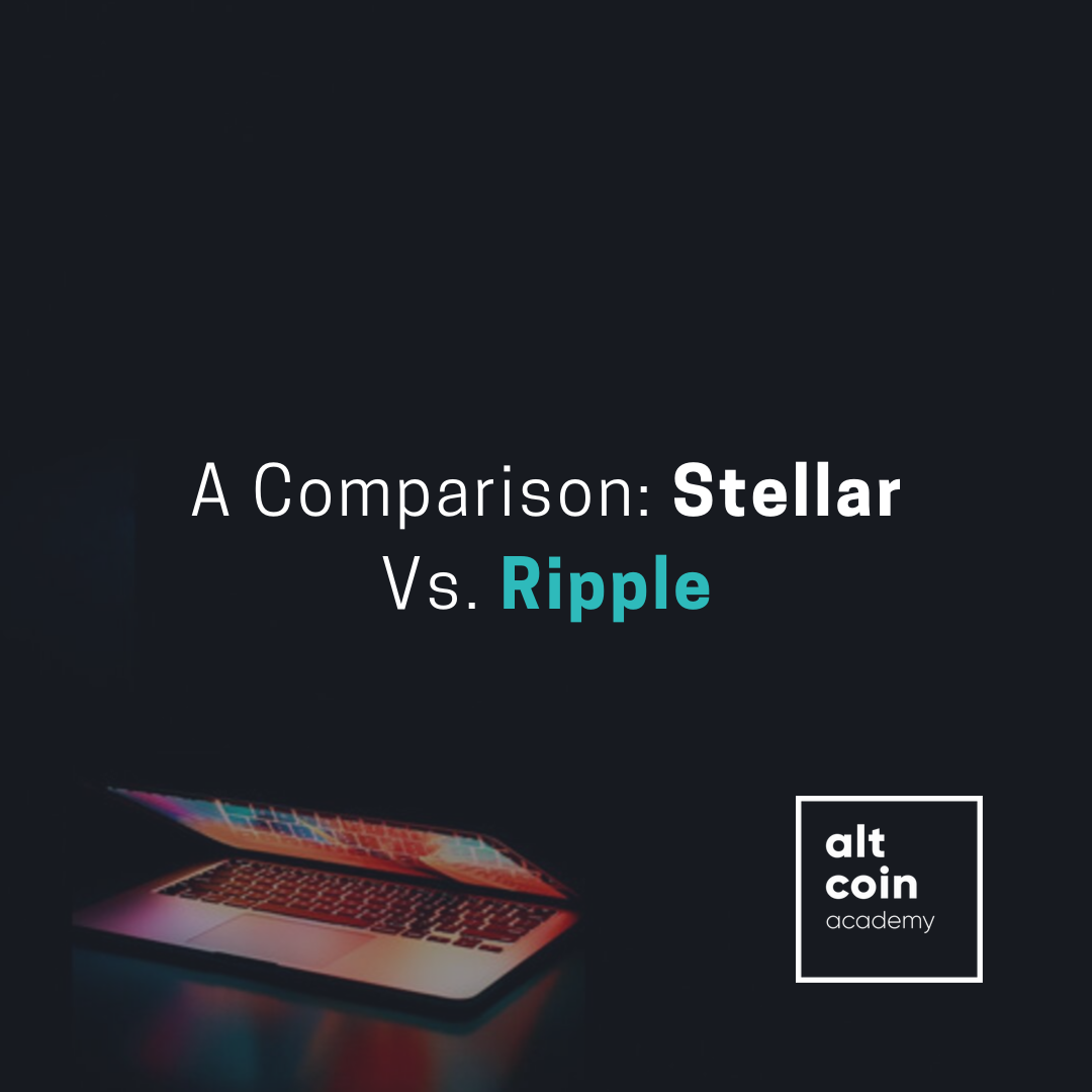 A Comparison Stellar Vs. Ripple. By MintDice on Altcoin Academy by