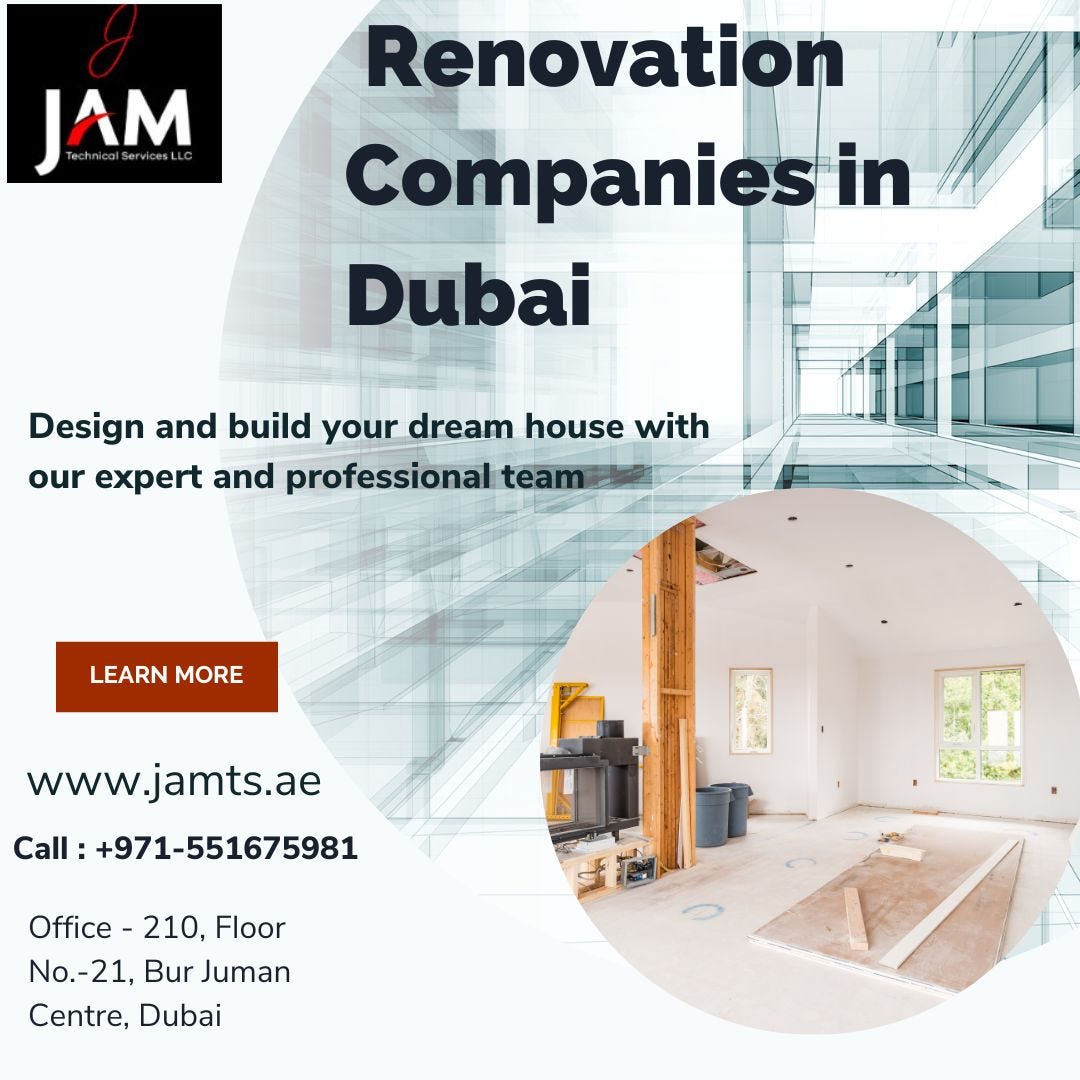 Pick the Best Renovation Company for a Makeover of Your Place in Dubai