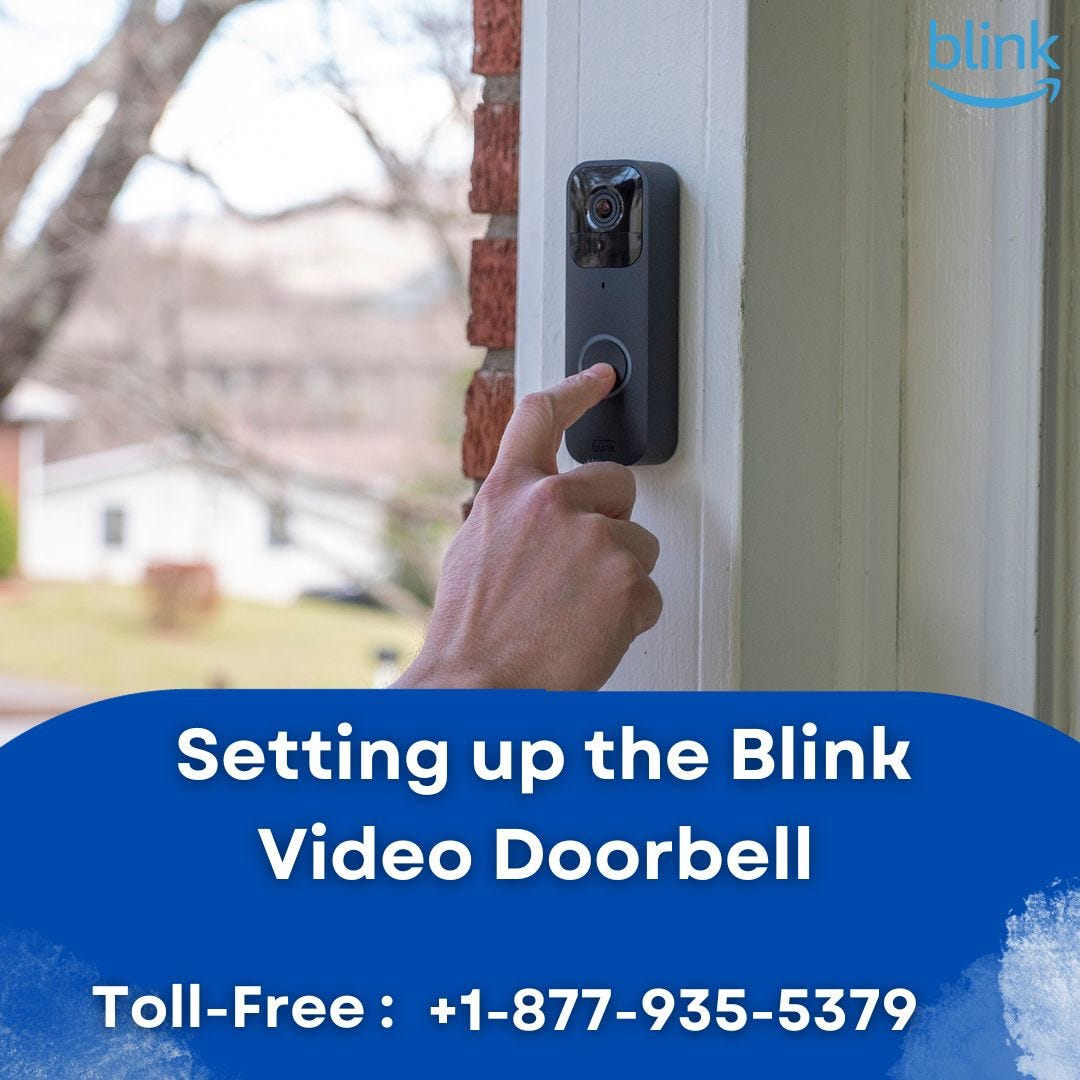 Setting Up The Blink Video Doorbell +18779355379 Blink Support