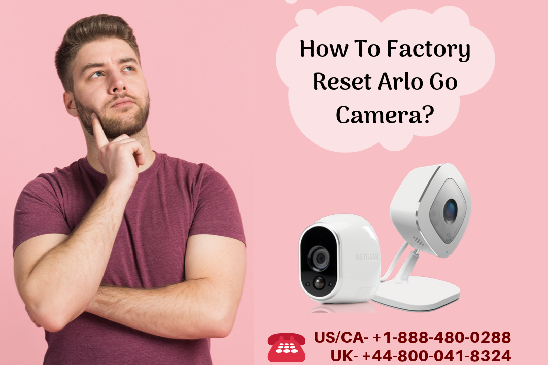 How To Factory Reset Arlo Go Camera? by Olivia Allen Medium