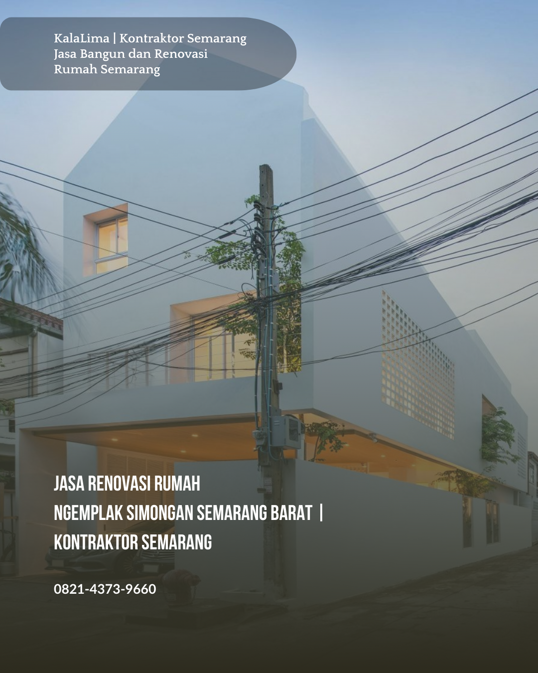 Jasa Renovasi Rumah Ngemplak Simongan Semarang Barat | Kontraktor Semarang | KalaLima