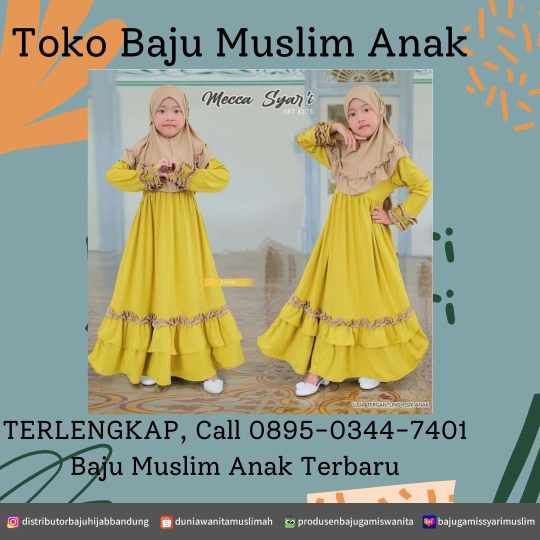 TERMURAH, Call 089503447401 Pakaian Muslim Anak Modis dan Cantik KLIK