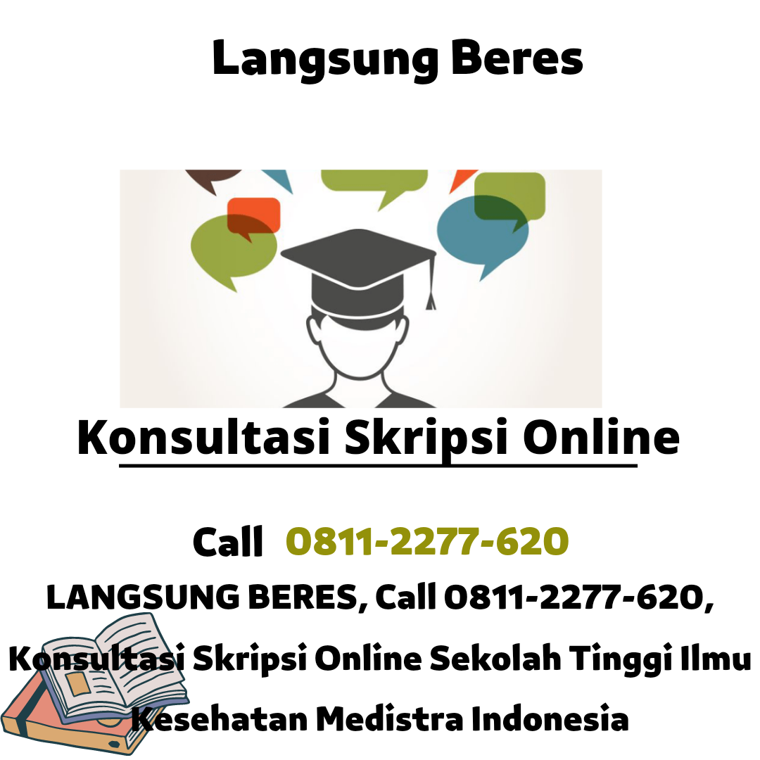 LANGSUNG BERES, Call 0811–2277–620, Konsultasi Skripsi Online Sekolah ...