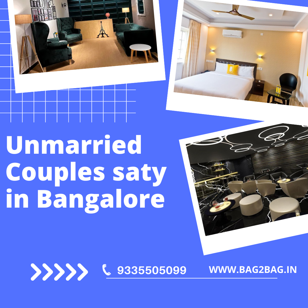 Best Rooms for Unmarried Couples in Bangalore Travel Blogs Medium