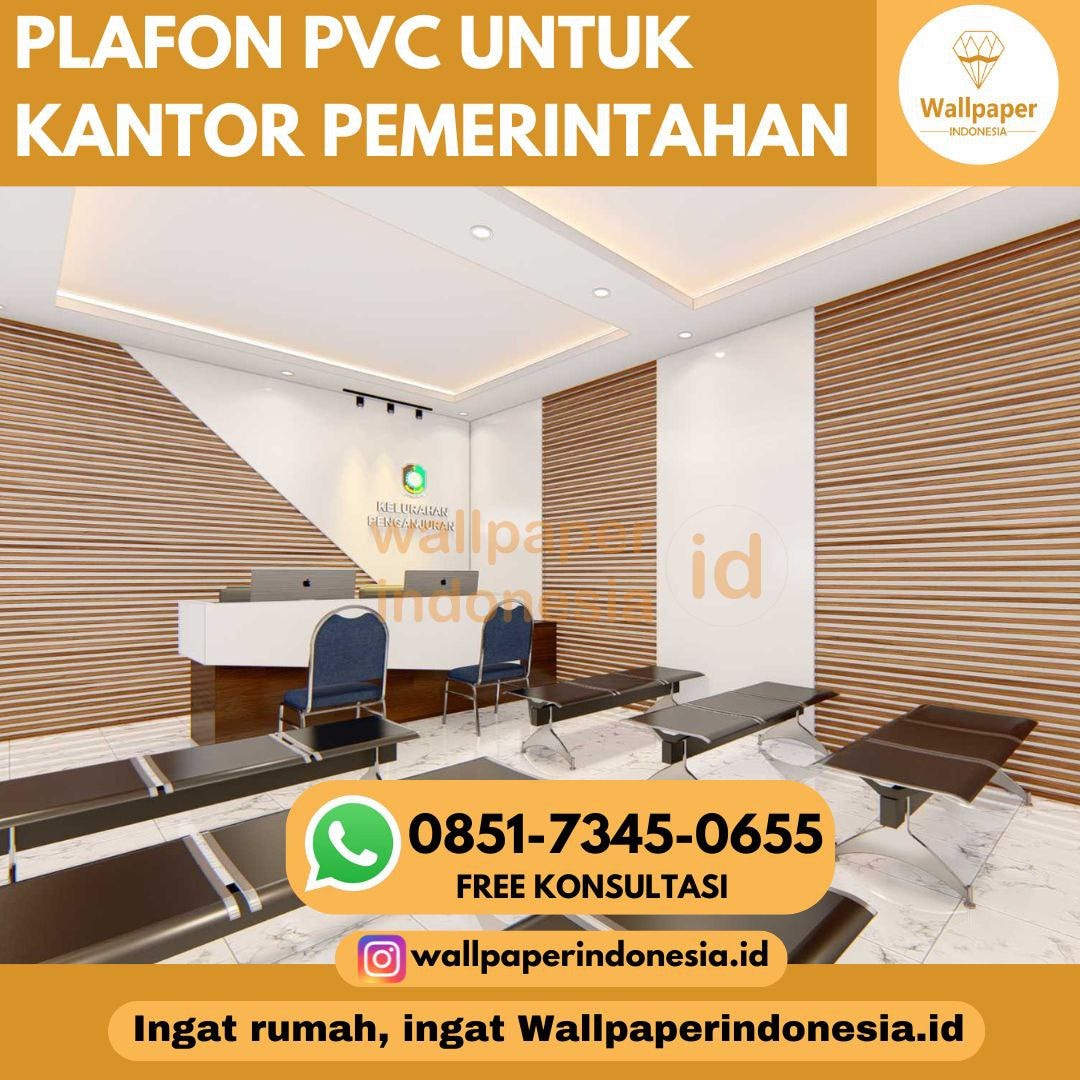 PLAFON PVC UNTUK KANTOR PEMERINTAH