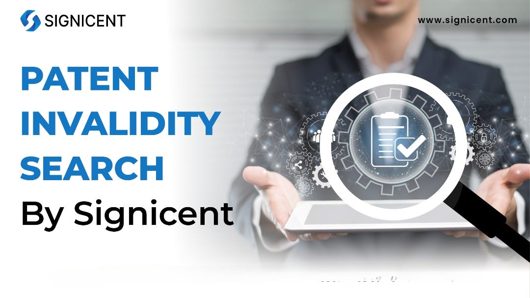 Patent Invalidity Search Services — Signicent LLP
