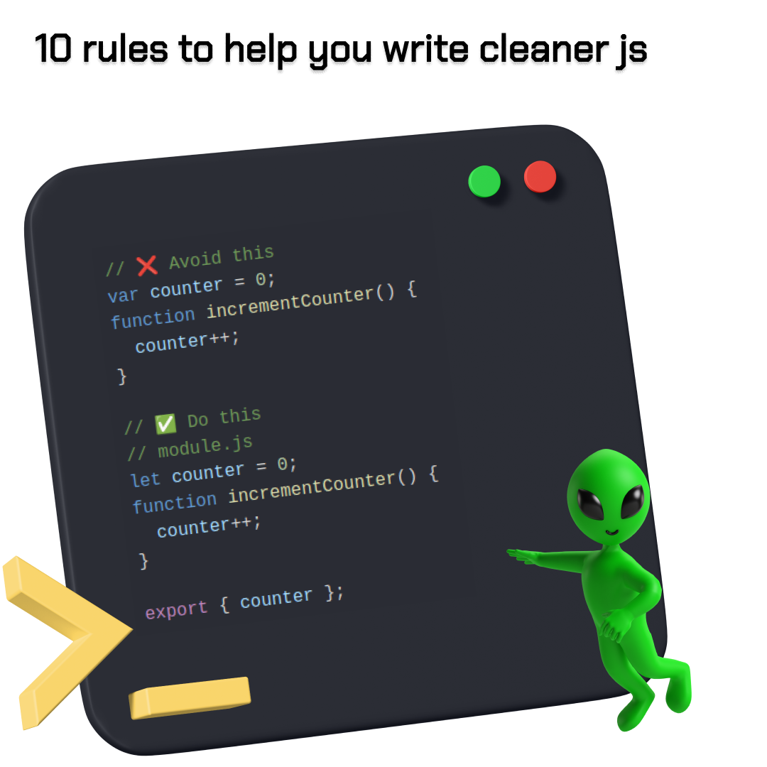 10 rules to help you write cleaner js code | by Melvin Vmegen | Medium