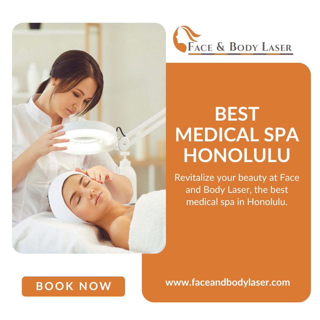 Best Medical Spa Honolulu Faceandbodylaser Medium