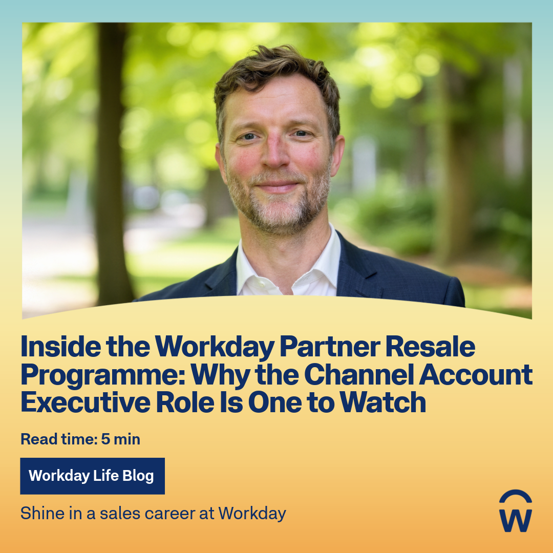 Inside the Workday Partner Resale Programme: Why the Channel Account Executive Role Is One to Watch