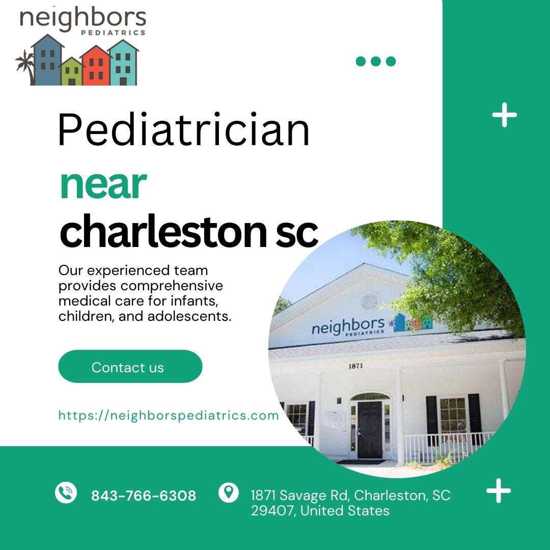 Best Primary Care Pediatrics in Charleston, SC - Neighbors Pediatrics -  Medium