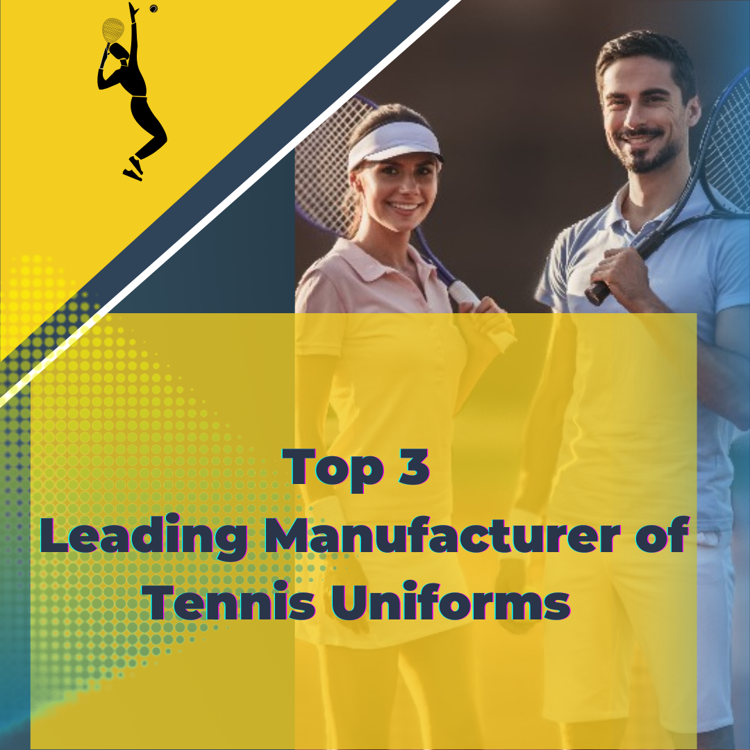 Top 3 Tennis Uniforms Manufacturers | by Great Fit Sports | Medium