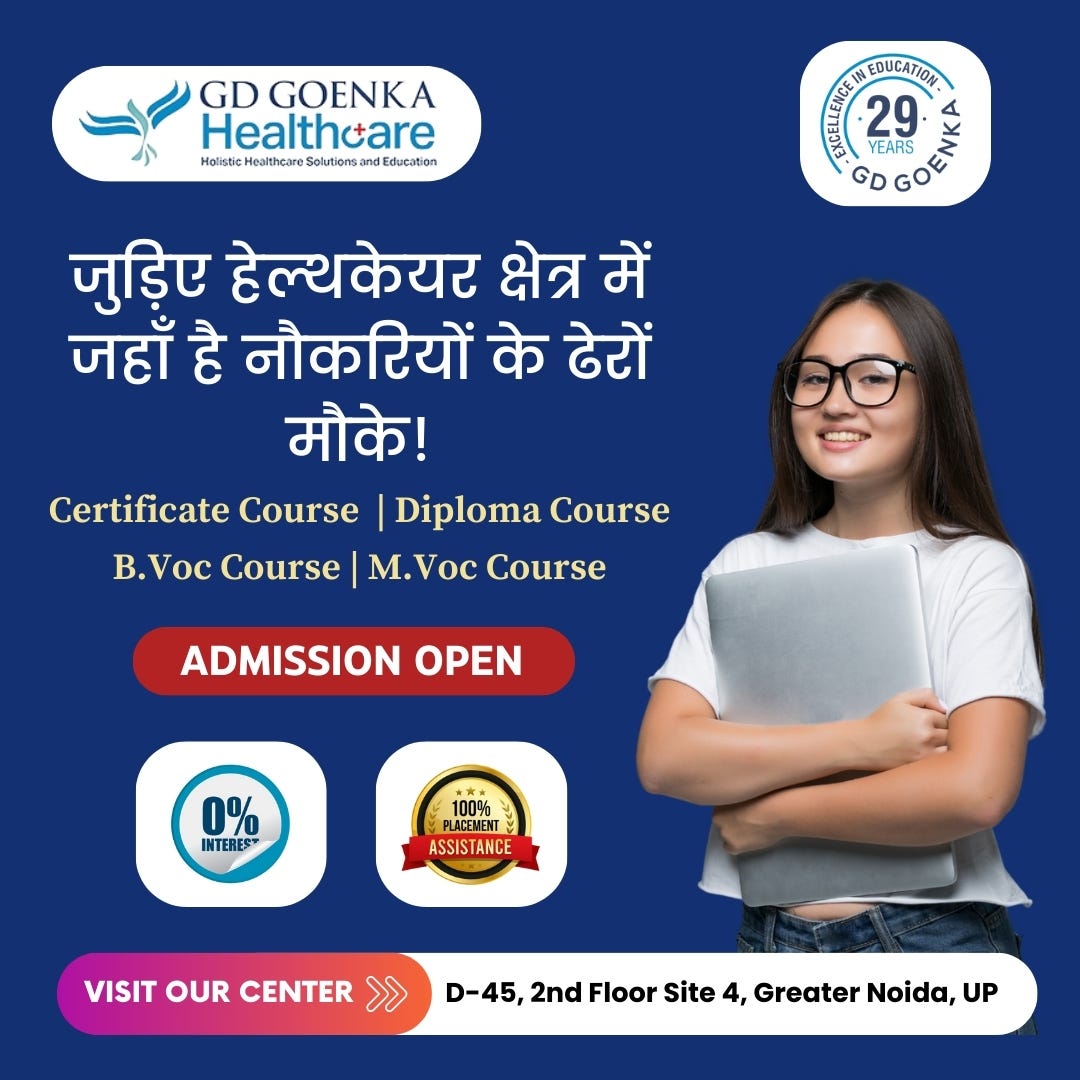 GD Goenka Healthcare Academy in Greater Noida opens the doors to a ...