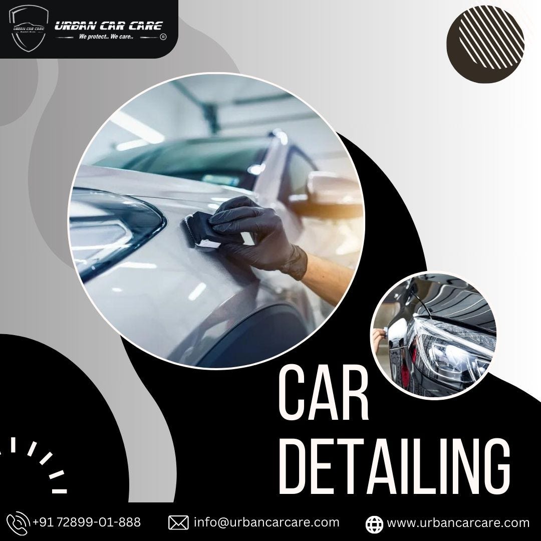Revitalize Your Car With Best Car Wash and Detailing Delhi — Urban Car