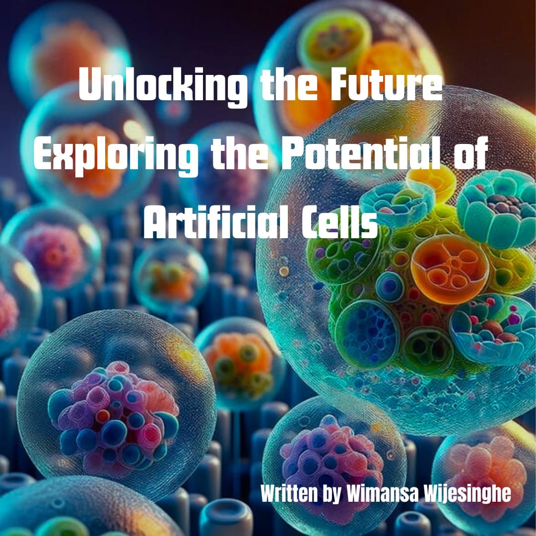 Unlocking the Future — Exploring the Potential of Artificial Cells | by ...