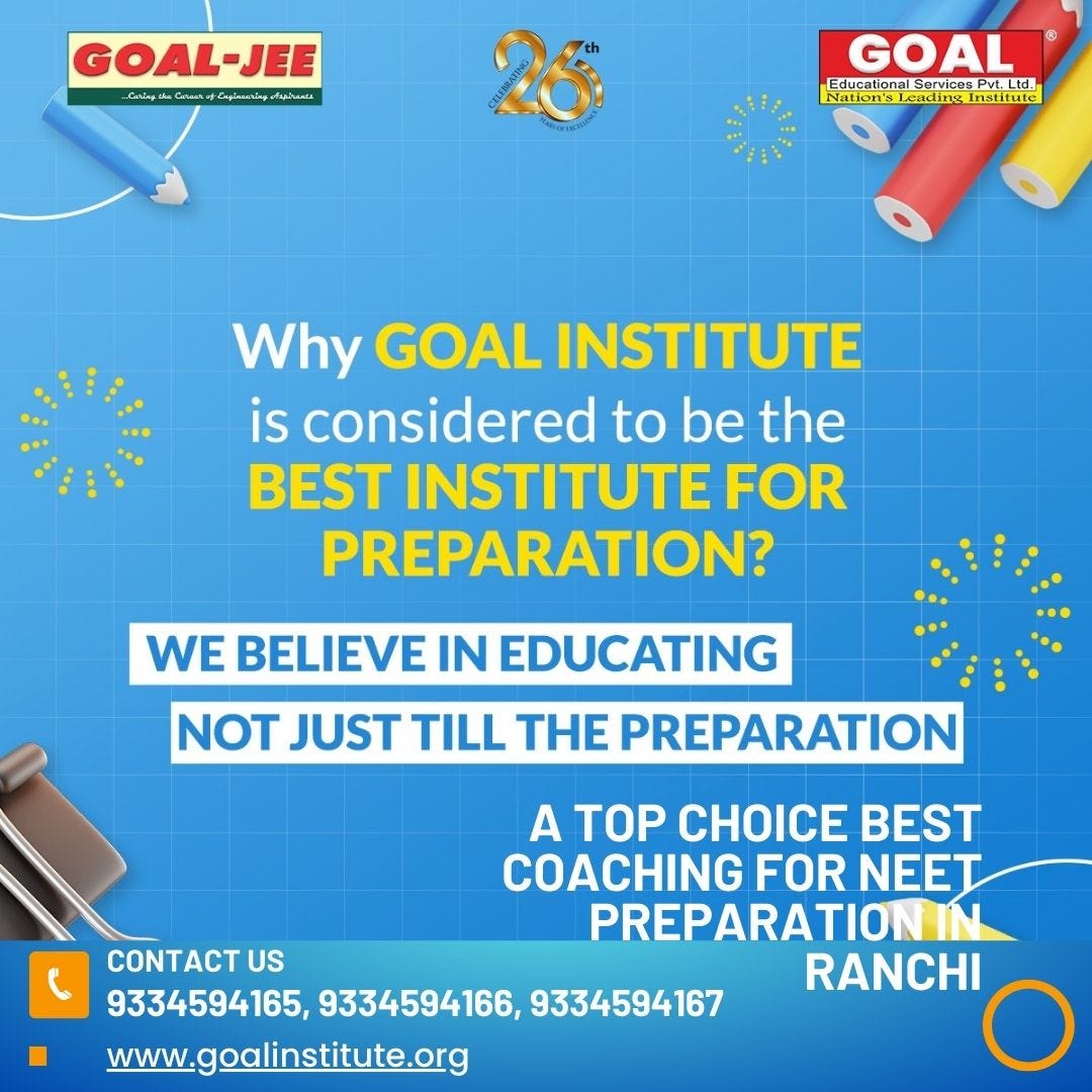 Goal Institute A Top Choice best coaching for NEET Preparation in