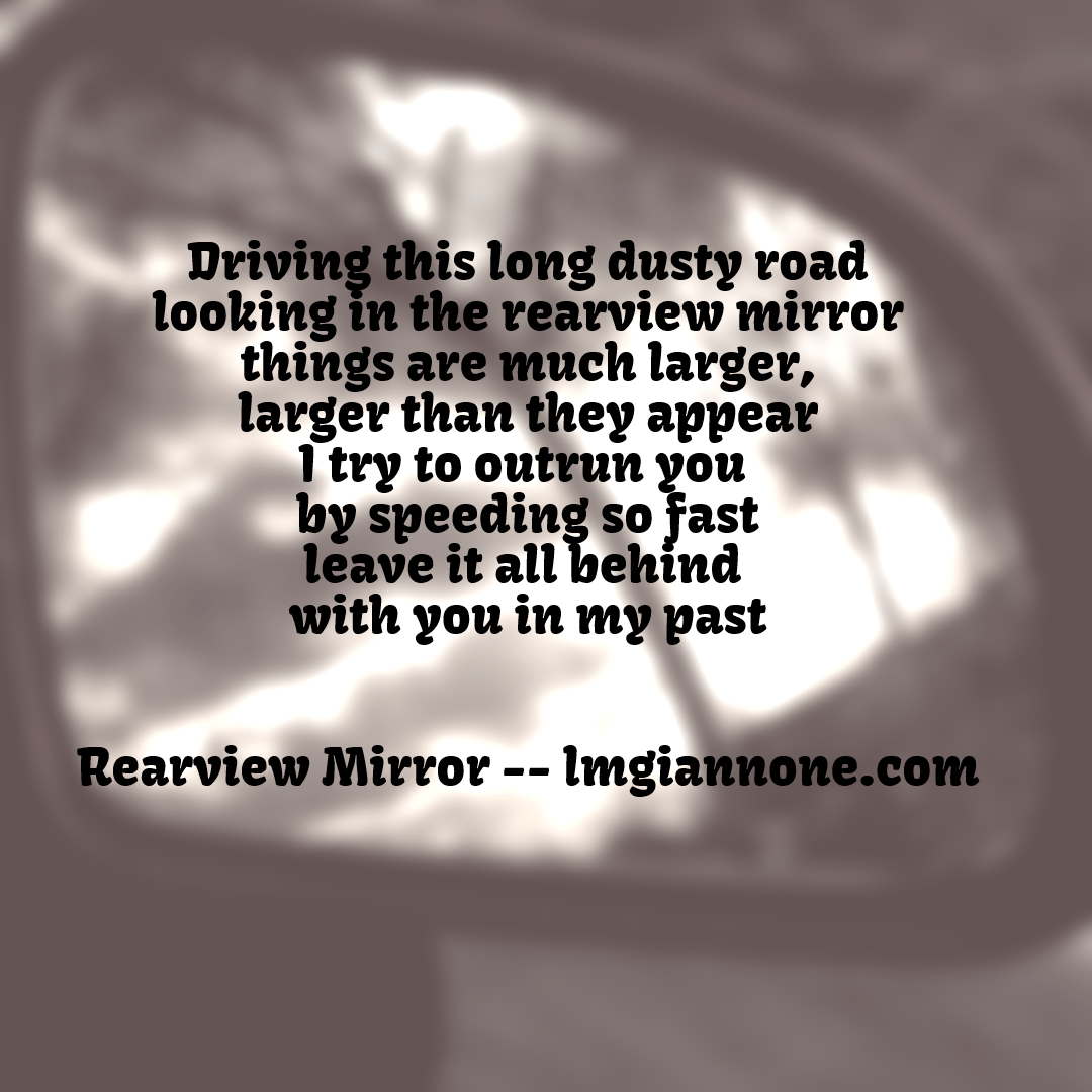 Rearview Mirror | by L.M. Giannone | Medium