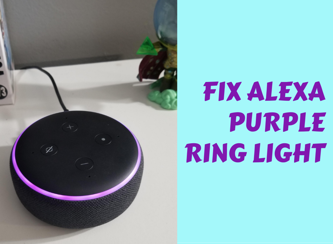 How to Fix Alexa Purple Ring Light Issue ? +18728881589 by Alexa