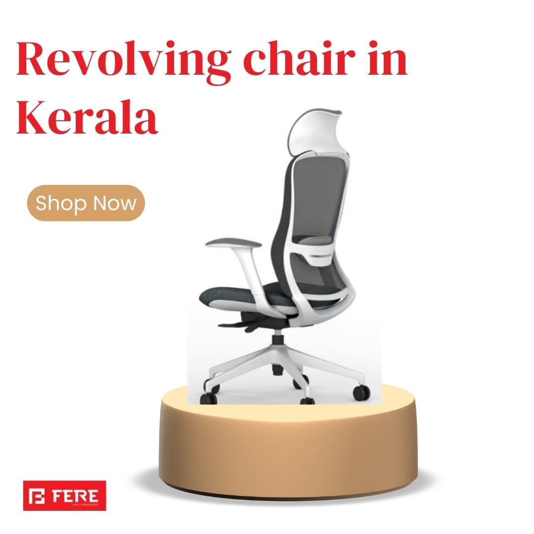 The revolving chair price in Kerala by Fereseatings Medium