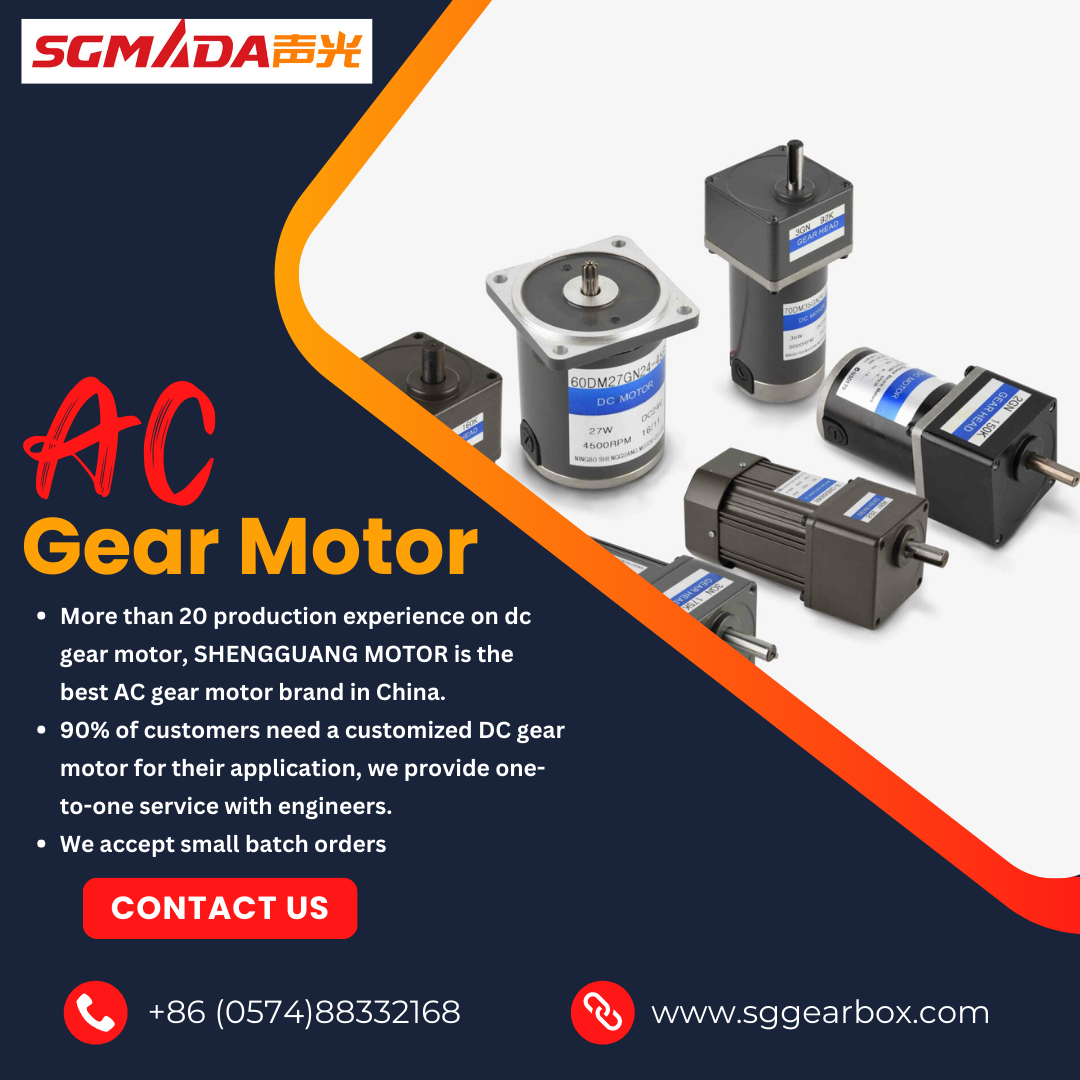 Description of AC Gear Motor. An AC gear motor is a type of electric