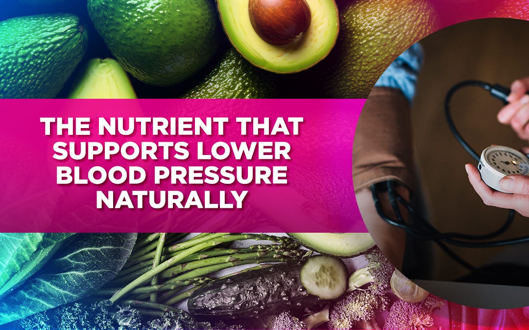 The Nutrient That Supports Healthy Blood Pressure Naturally by