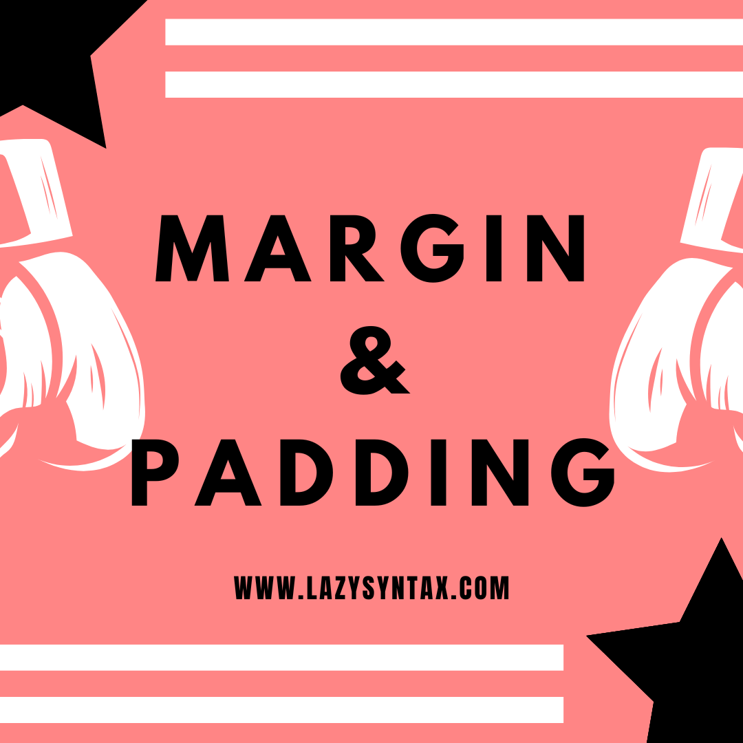 CSS — Margin & Padding. Margin | by TARUN KUMAR | Learn Web Development ...