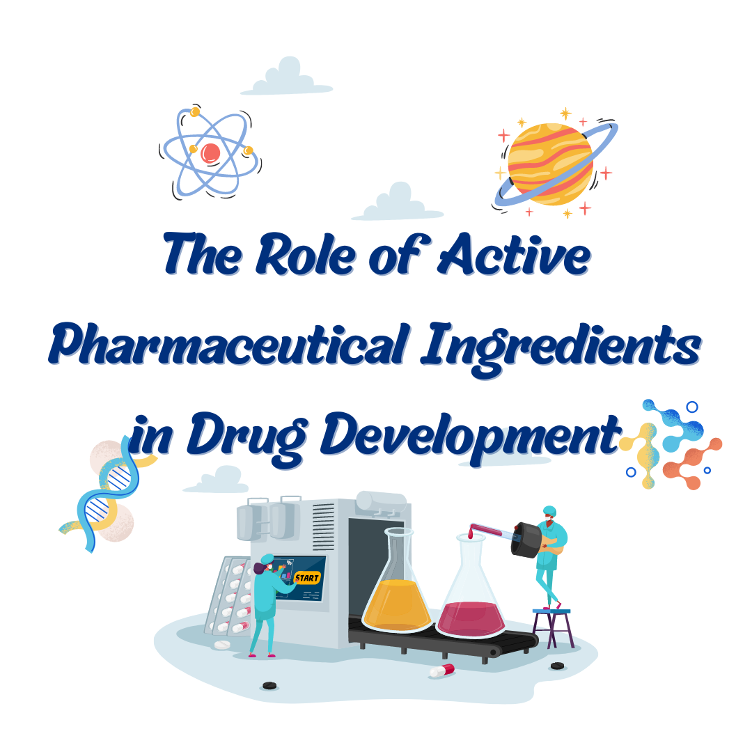 The Role Of Active Pharmaceutical Ingredients In Drug Development | By ...