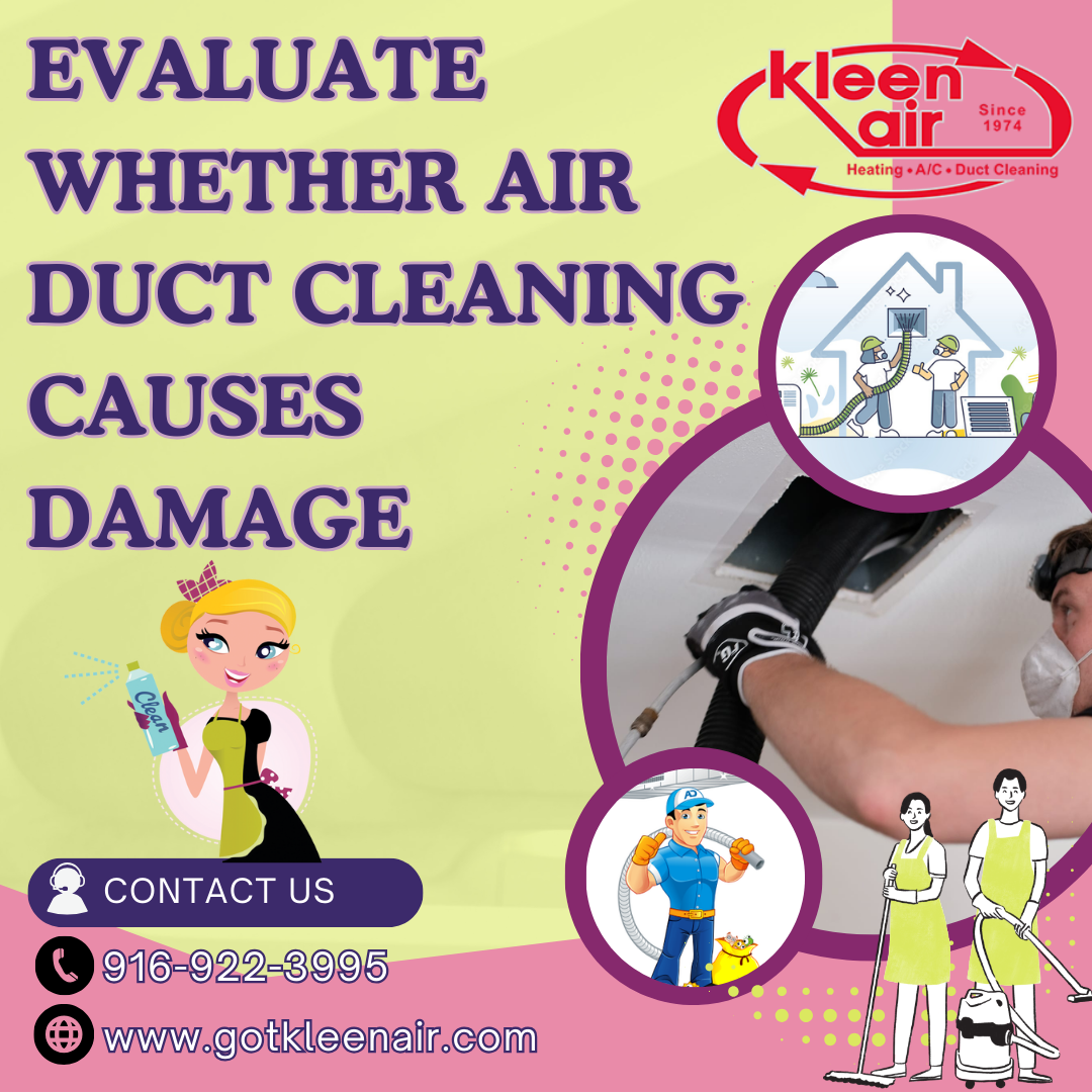 Evaluate Whether Air Duct Cleaning Causes Damage - KleenAir - Medium