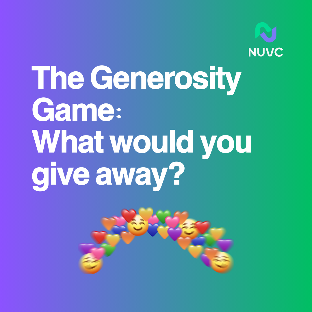 The Generosity game — Inspired by Infectious Generosity: The Ultimate Idea  Worth Spreading | by Tick J | NUVC.ai — How the AI SaaS for VC are built  (real-time open-source) | Apr, 2024 | Medium