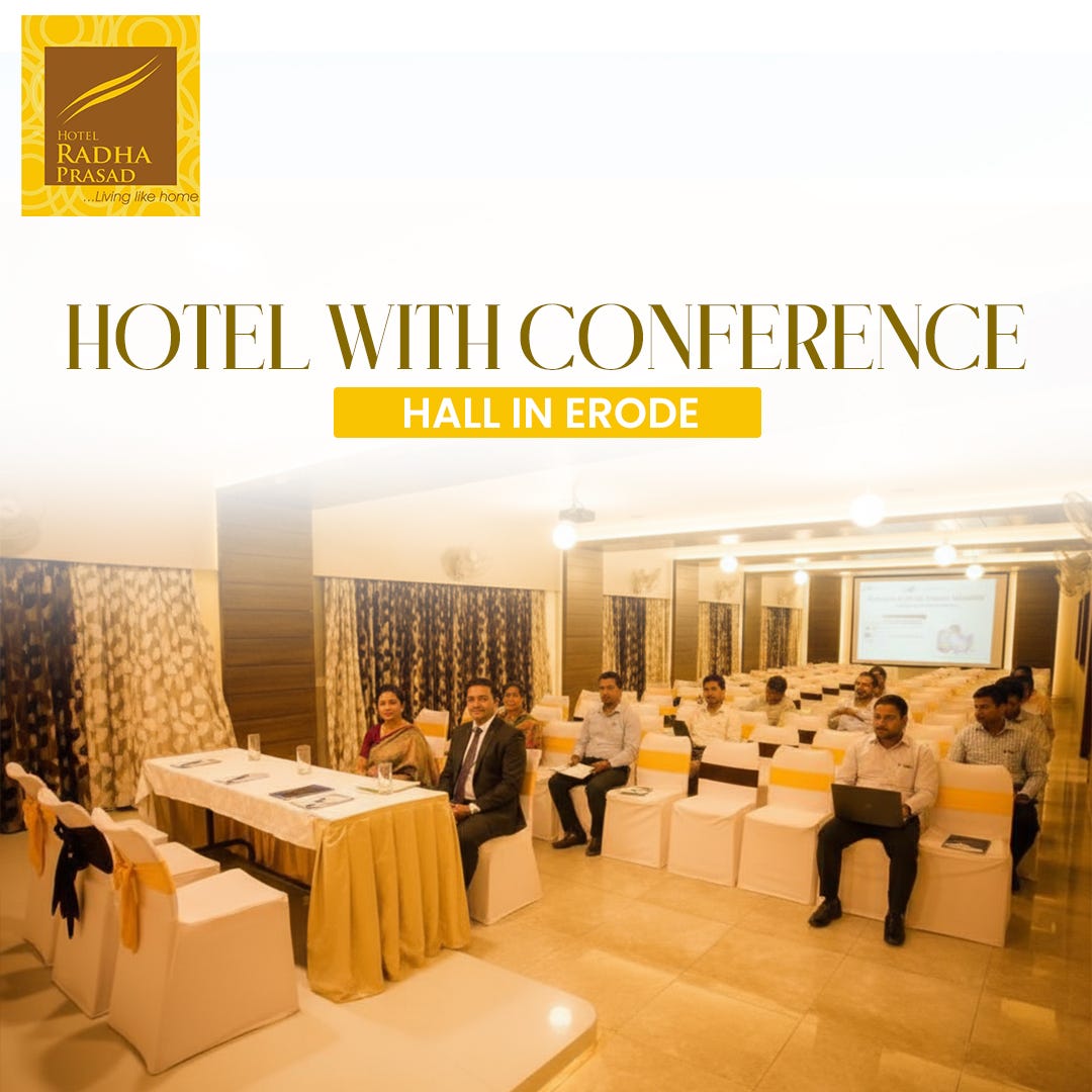 The Ideal Choice for Events & Stays: Your Perfect Hotel with Conference Hall in Erode