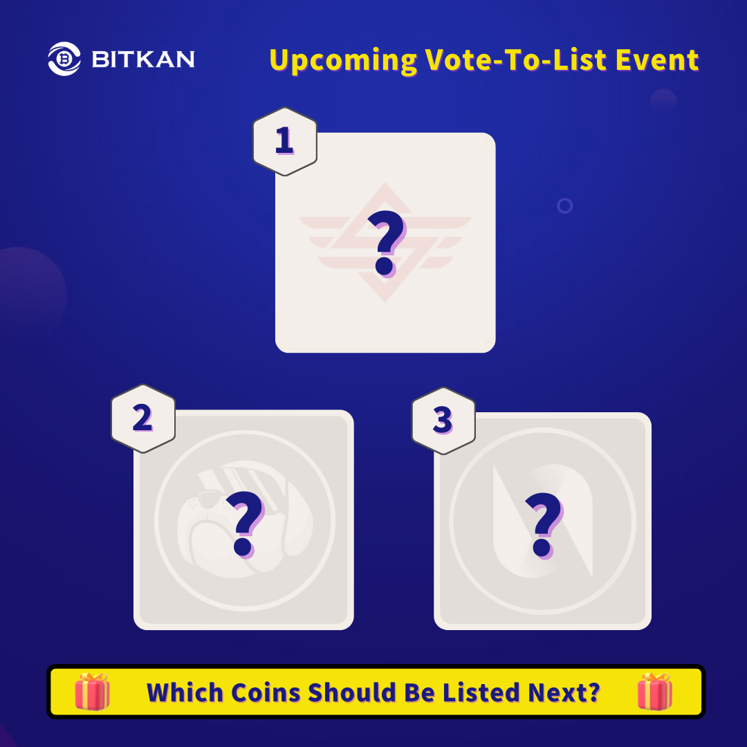 Vote For The Next Coin Listing on BitKan Cryptocurrency Exchange | by  BitKan | BitKan Hub | Medium