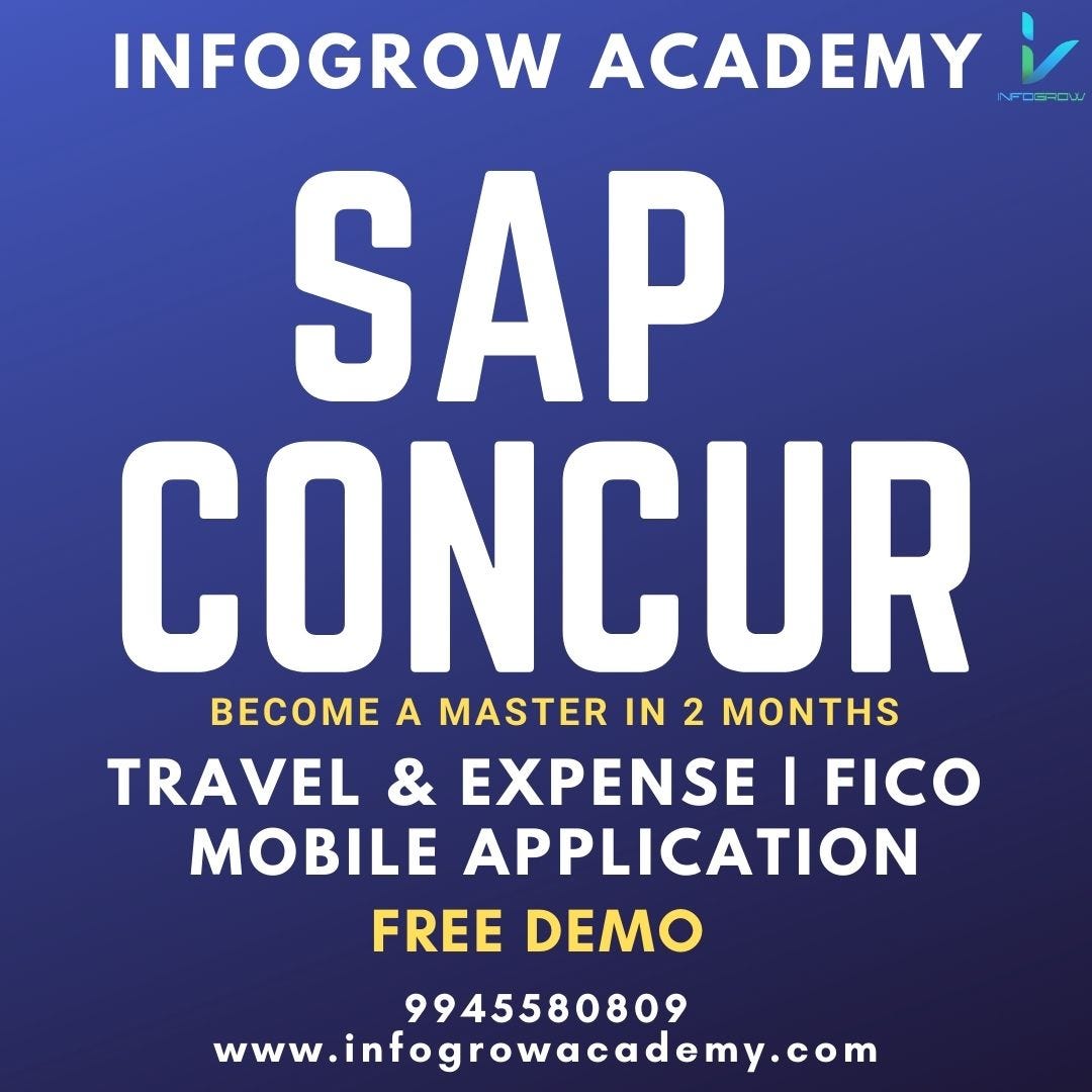 Best SAP Concur Training Institute in Bangalore — Infogrow Academy Infogrow Academy Medium