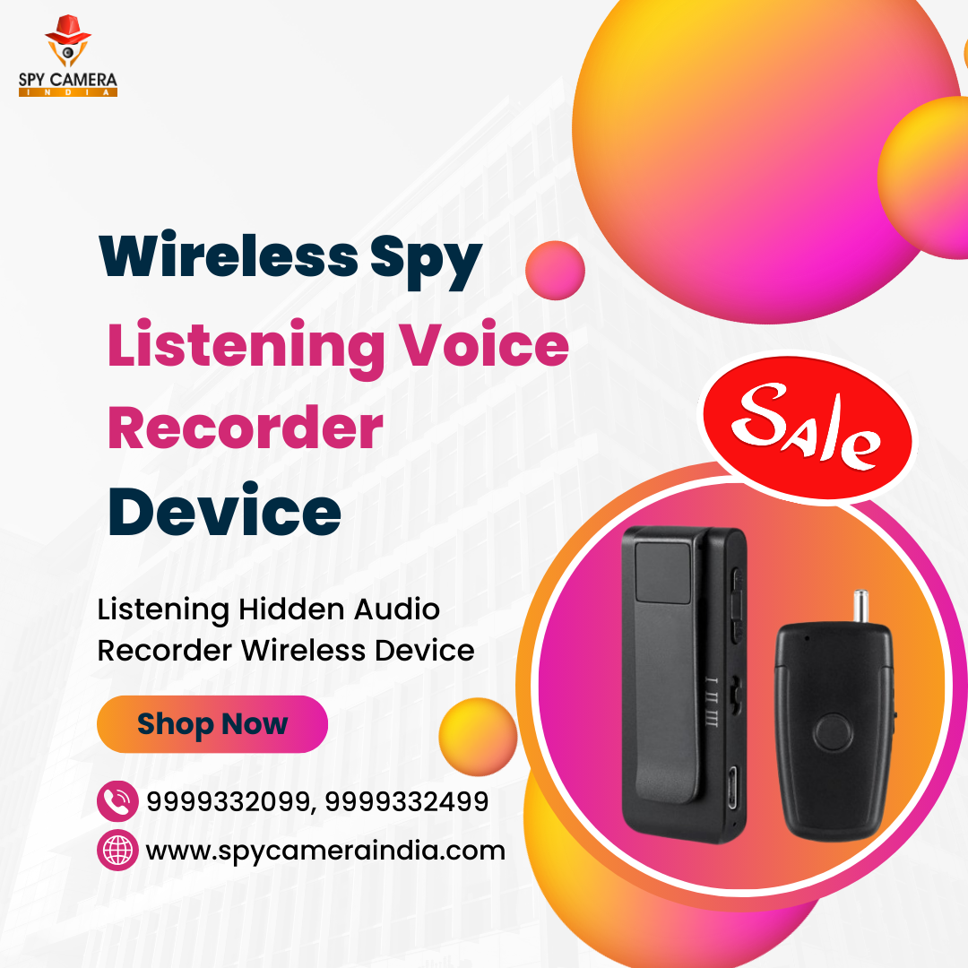 Spy Listening Voice Recorder Dealer in Delhi Your OneStop Solution