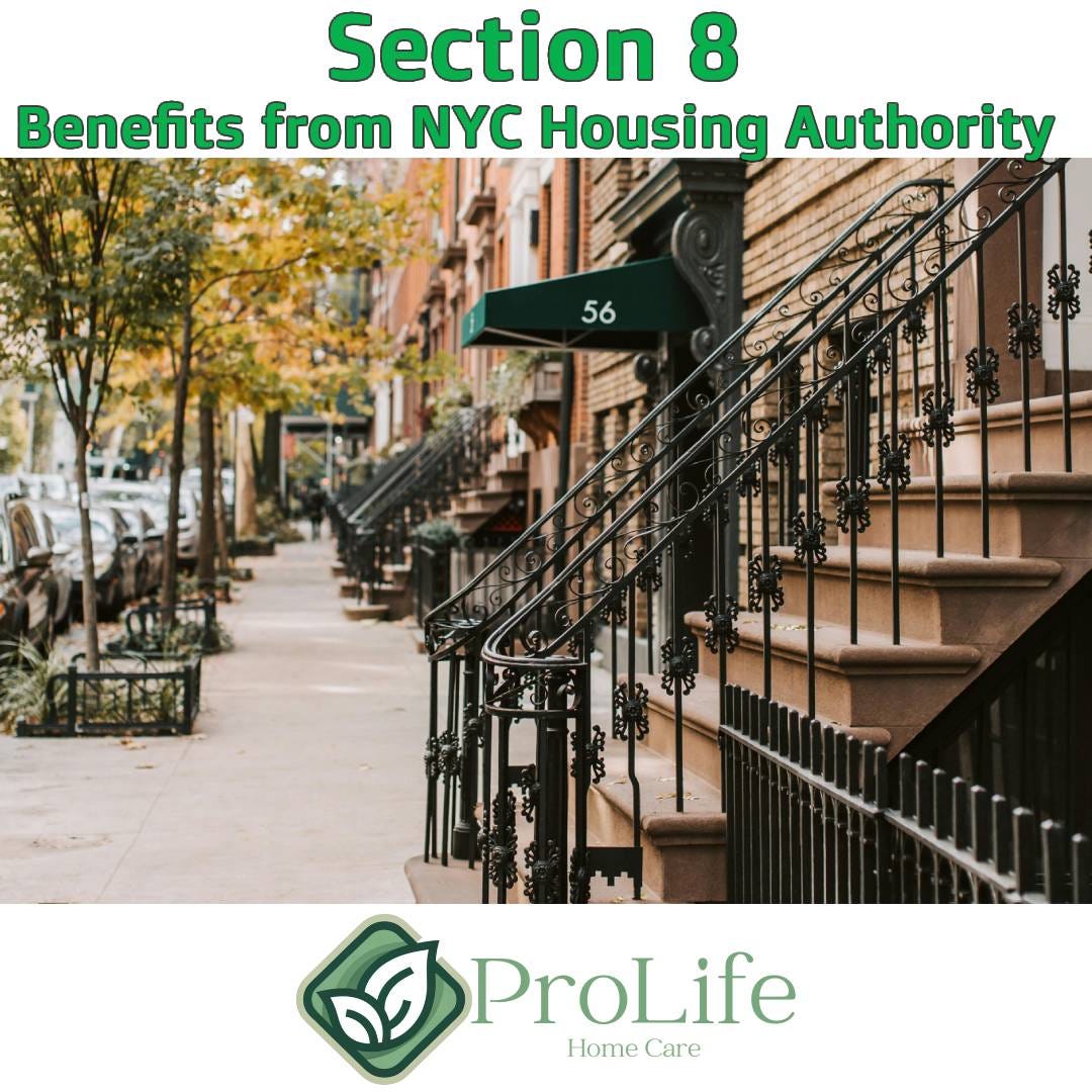 NYC Housing Authority Section 8 Benefits by Prolife Home Care Jul, 2024 Medium