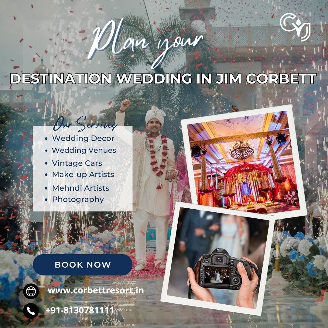 Plan Your Dream Destination Wedding in Jim Corbett’s Scenic Surroundings