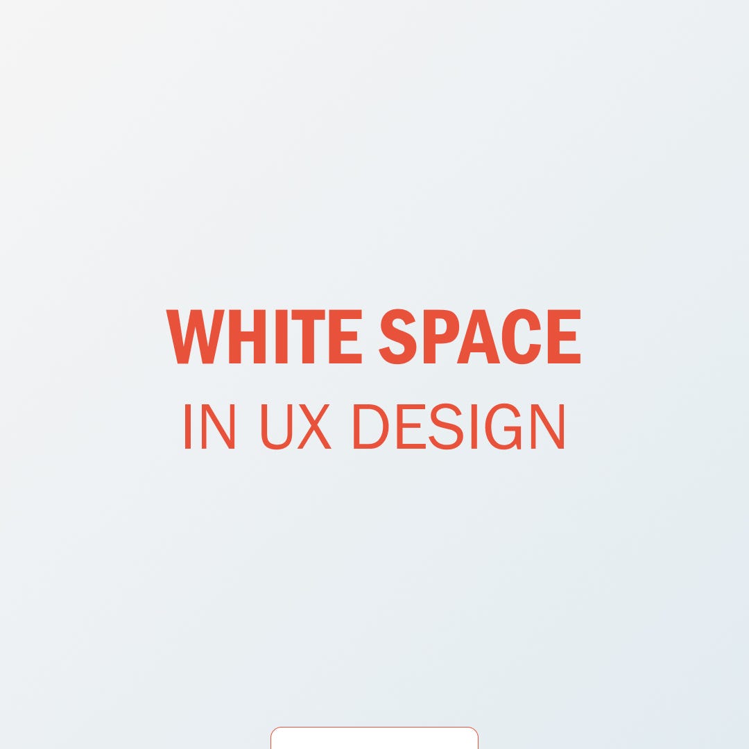 White Space: The Unsung Hero of UX