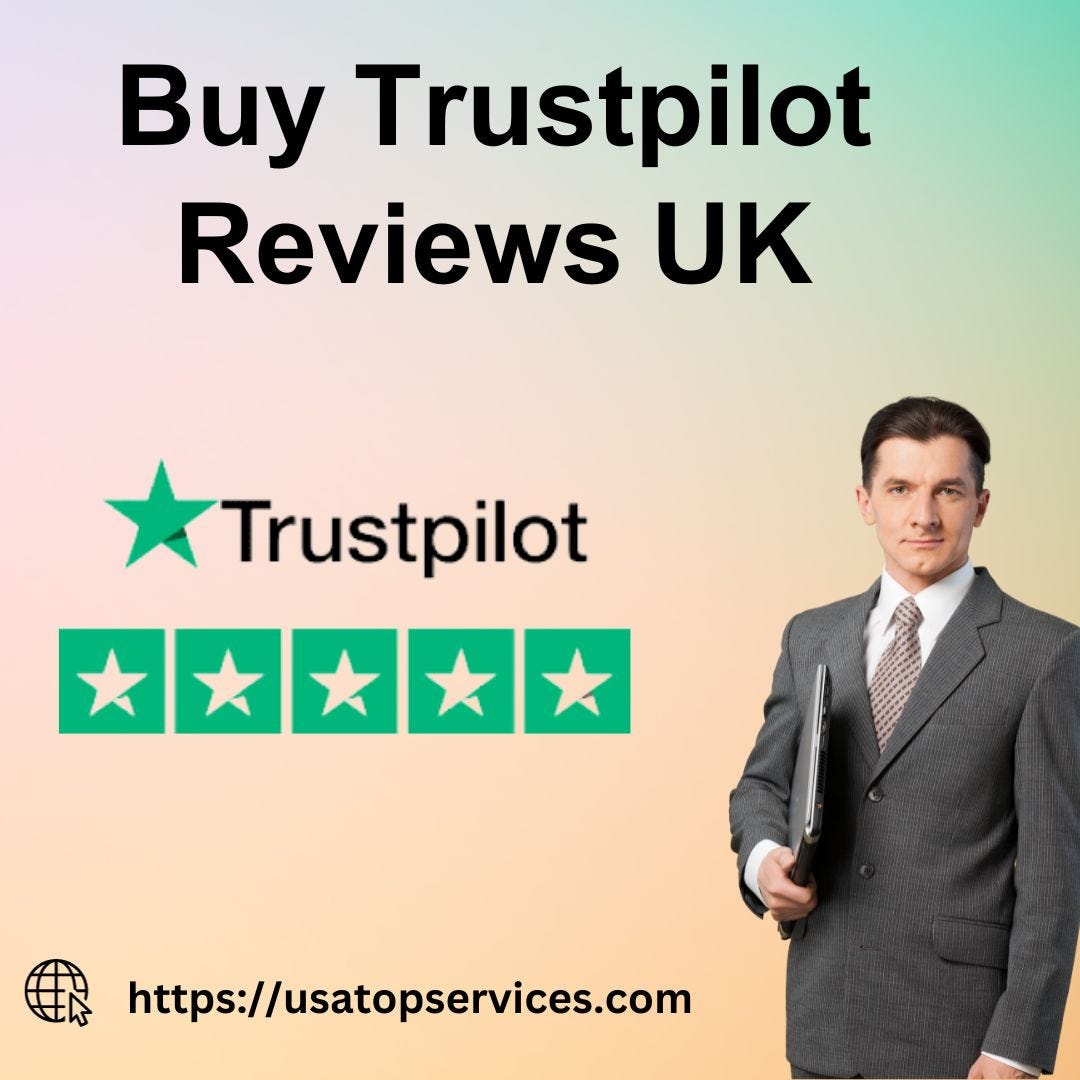 Trustpilot Reviews UKBuy Trustpilot Reviews UK by Zarella Evette
