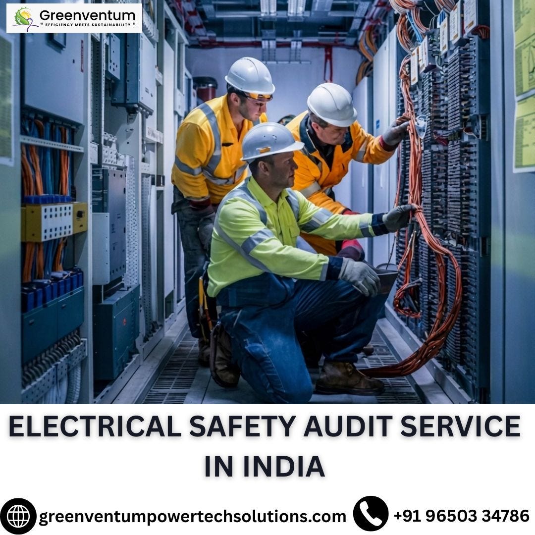 Electrical Safety Audit Service for Safe & Reliable Electrical Systems