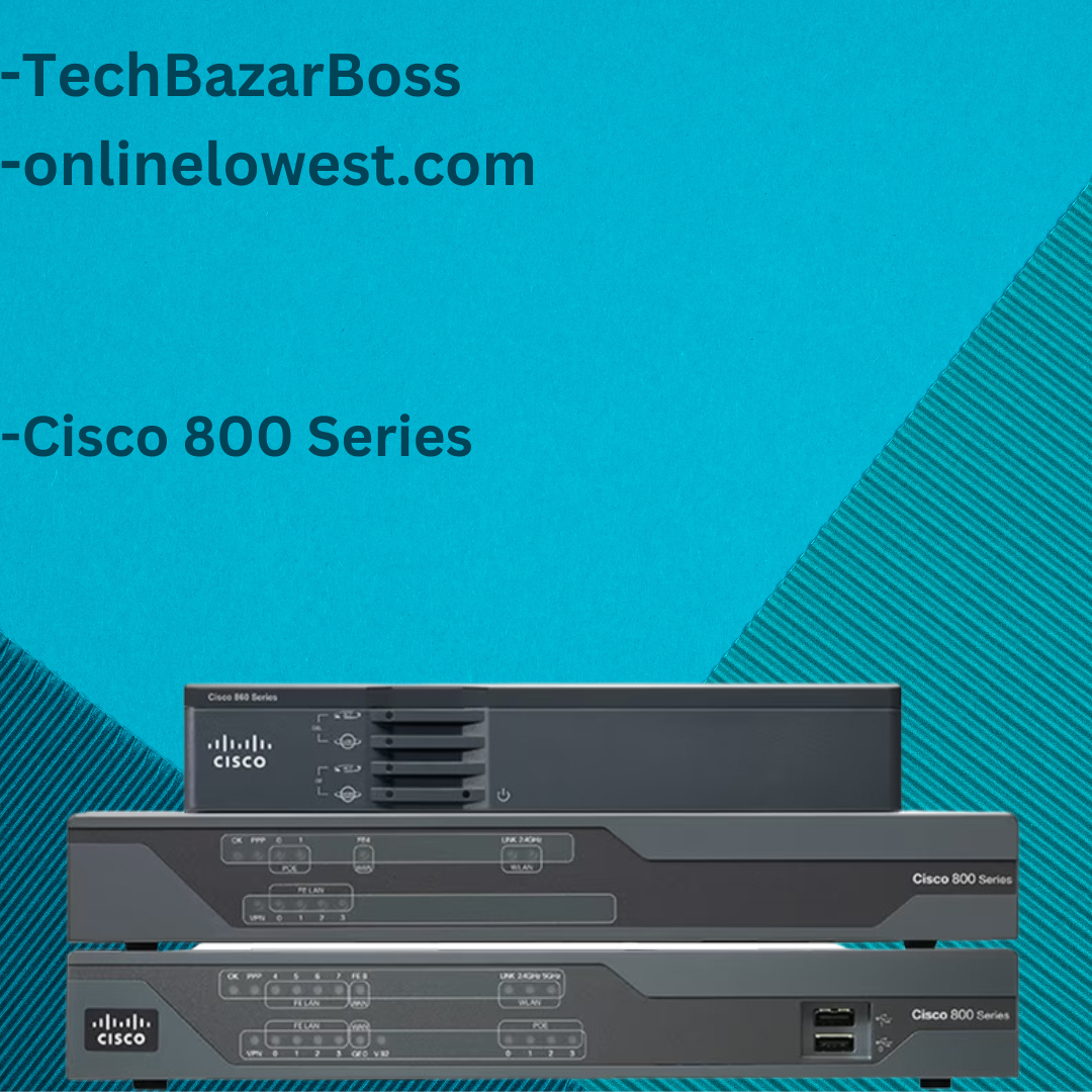 Cisco 800 Series - TechBazarBoss (onlinelowest.com) - Medium