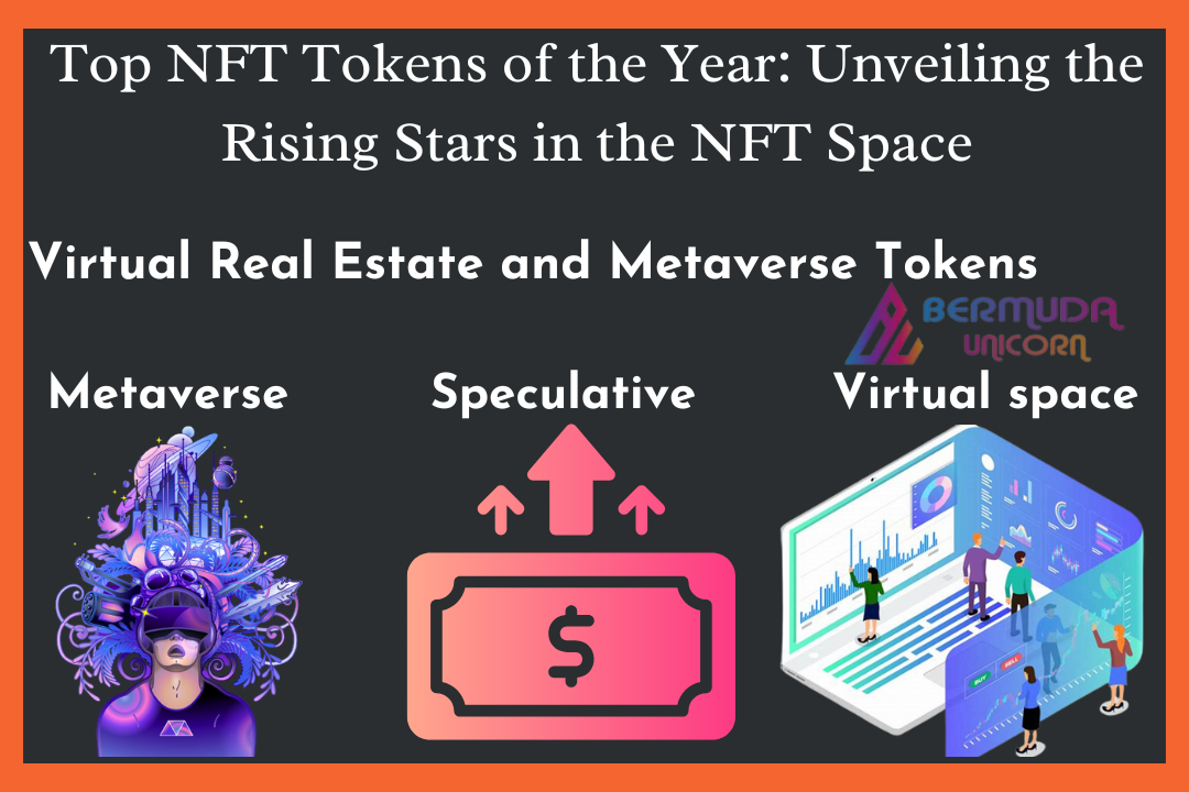 Top NFT Tokens of the Year Unveiling the Rising Stars in the NFT Space by Sunnybhadana Aug
