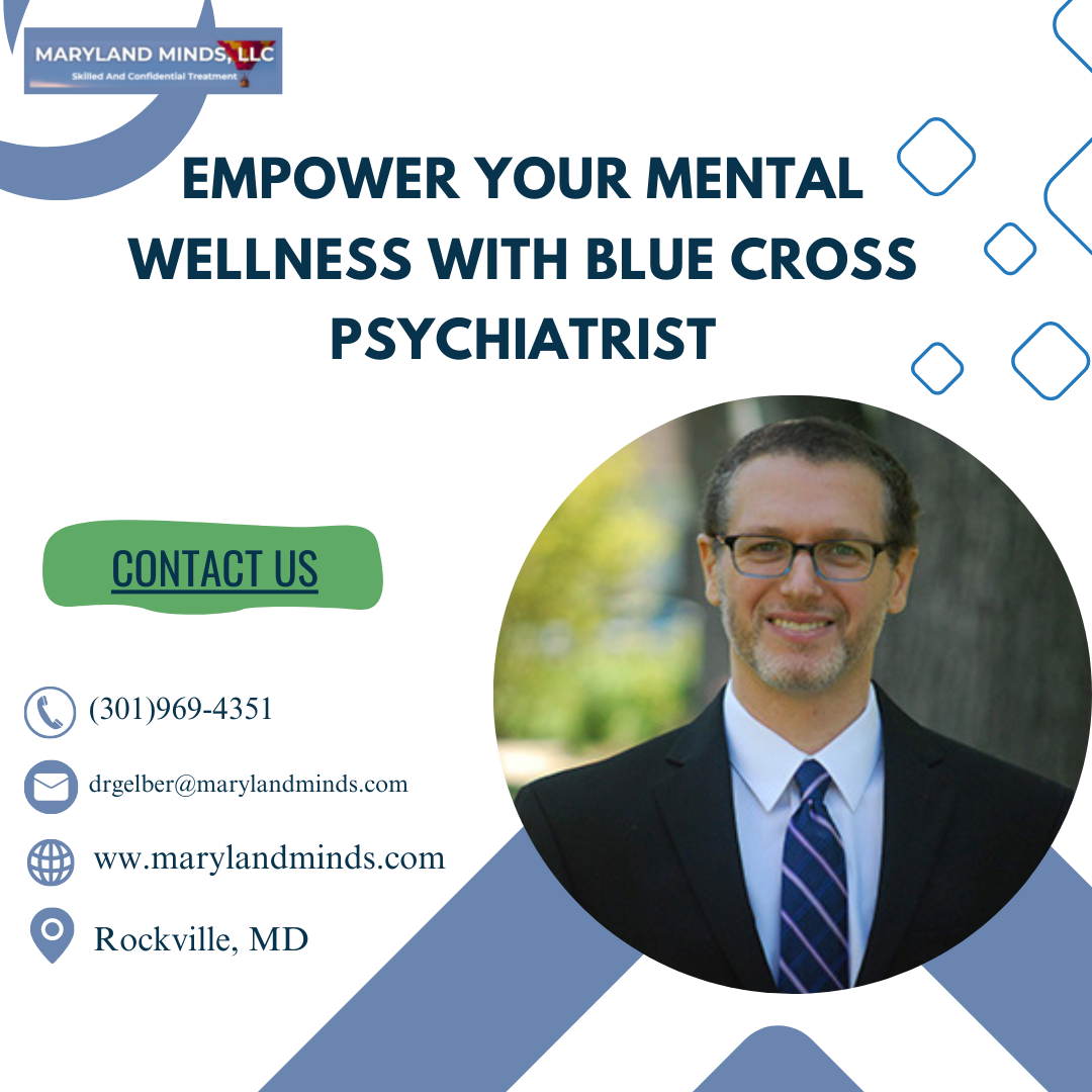 blue-cross-blue-shield-psychiatrist-maryland-minds-medium