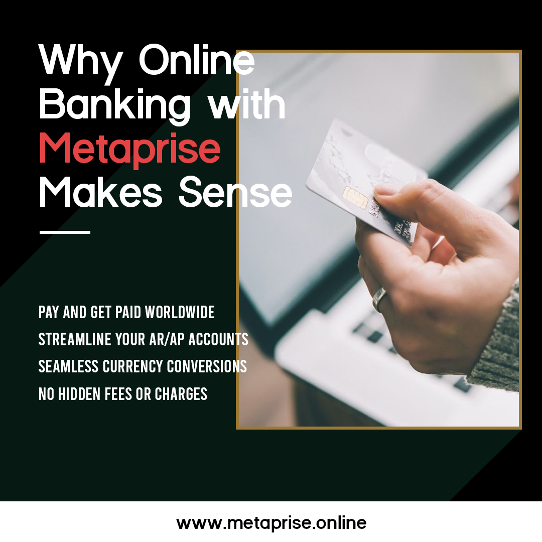 Why Online Banking with Metaprise Makes Sense by Metaprise Medium