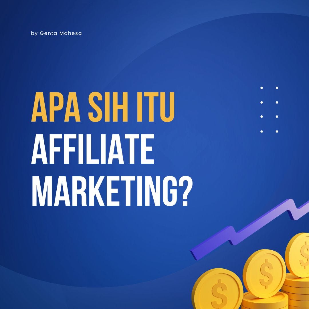 Affiliate Marketing Memahami Konsep, Potensi, dan Keuntungan by